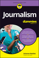 Journalism for Dummies 1394279590 Book Cover