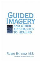 Guided Imagery and Other Approaches to Healing 1899836446 Book Cover