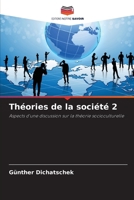 Théories de la société 2 (French Edition) 6207727312 Book Cover