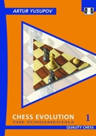 Chess Evolution 1 - 2nd Edition: The Fundamentals (Yusupov's Chess School) 178483307X Book Cover