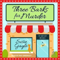 Three Barks for Murder B0CG7WJG61 Book Cover