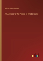 An Address to the People of Rhode-Island 3385110122 Book Cover