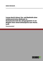 Lernen durch Lehren: Vor- und Nachteile einer schülerzentrierten Methode im Deutschunterricht der Jahrgangsstufe 11 am Beispiel einer Unterrichtssequenz zum Thema Lyrik 3656096414 Book Cover