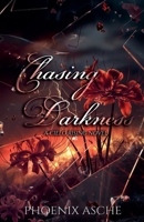 Chasing Darkness (Cielo Rising) B0FSKD471K Book Cover