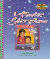 Winter Storytime (Woodland Adventures) 0516452045 Book Cover