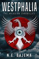 Westphalia: The Arcadian Chronicles B0H7PPP7D2 Book Cover