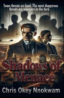 Shadows of Menace B0FMQ8HPZD Book Cover