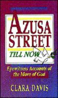 Azusa Street till now 0883682729 Book Cover