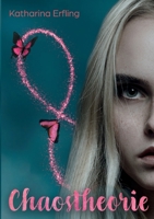 Chaostheorie: Zwischen den Welten 3756881164 Book Cover