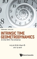 Intrinsic Time Geometrodynamics: At One With The Universe 9811263590 Book Cover