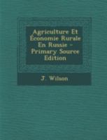 Agriculture Et �conomie Rurale En Russie 1019300892 Book Cover