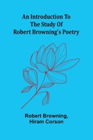 An Introduction To The Study Of Robert Browning'S Poetry 9371777257 Book Cover