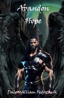 Abandon Hope: The Ballad of Tul'ran the Sword Book III 173800774X Book Cover