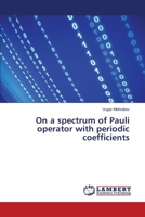 On a spectrum of Pauli operator with periodic coefficients 3659694835 Book Cover