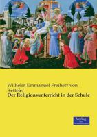 Der Religionsunterricht in Der Schule 3957006171 Book Cover