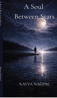 A Soul Between Stars B0H2J5Y2WT Book Cover