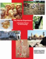 The Human Experience: A Recitation Manual For Anthropology 0757548814 Book Cover