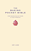 The Baking Pocket Bible 1907087125 Book Cover