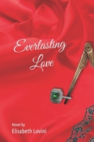 Everlasting Love B08W7JNTX4 Book Cover