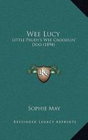 Wee Lucy: Little Prudy's Wee Croodlin' Doo 1104527154 Book Cover