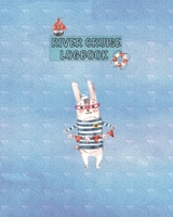 RIVER CRUISE JOURNAL: a guided journal to remember all your activities and adventures 1661829805 Book Cover