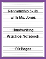 Handwriting Practice Notebook: Develop, Practice, and Reinforce Print or Cursive Letter Formation (Purple Cover) 1676576010 Book Cover