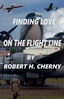 Finding Love on the Flight Line B0F3ZWQ6PD Book Cover