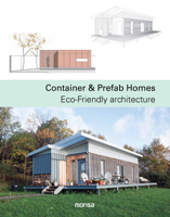 Container  Prefab Homes: Eco-Friendly Architecture 8416500495 Book Cover