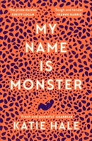 My Name is Monster 1786896354 Book Cover