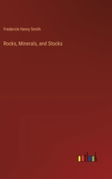 Rocks, Minerals, and Stocks 338541542X Book Cover