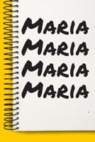 Name Maria Notebook Cute Birthday Gift Born First Given Name Pride Maria: Lined Notebook / Journal Gift, 120 Pages, 6x9, Soft Cover, Matte Finish 1671363515 Book Cover