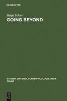 Going Beyond: The Crisis Of Identity And Identity Models In Contemporary American, English, And German Fiction 3484450304 Book Cover