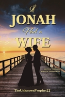 If Jonah Had a Wife 1667872176 Book Cover