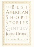 The Best American Short Stories of the Century