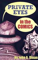 Private Eyes in the Comics 159393002X Book Cover