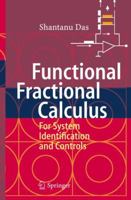 Functional Fractional Calculus for System Identification and Controls 3642091784 Book Cover