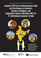 Inaugural 2016 Ease of Doing Business Index on Attractiveness to Investors, Business Friendliness and Competitive Policies 9813226846 Book Cover