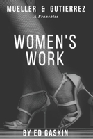 Muller & Gutierrez: Working Women 1652635068 Book Cover