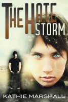 The Hate Storm: Claire Cooperman Book 2 B09QNV6XBS Book Cover