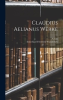 Claudius Aelianus Werke 1016805004 Book Cover