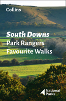 South Downs Park Rangers Favourite Walks: 20 of the best routes chosen and written by National park rangers 0008439117 Book Cover