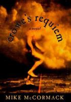 Crowe's Requiem : A Novel 164129227X Book Cover