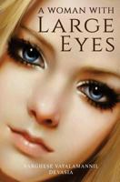 A Woman With Large Eyes 1788301390 Book Cover