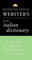 Random House Webster's Pocket Italian Dictionary, 2nd Edition 0375701591 Book Cover
