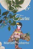 Saru & Tsuru: en-us B0B6792K6X Book Cover
