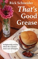That's Good Grease 1642371343 Book Cover