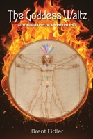 The Goddess Waltz 1678070572 Book Cover