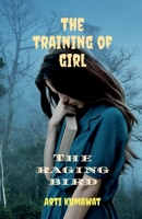 The training of girl B0B8566PNQ Book Cover