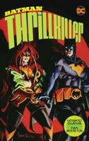 Batman Thrillkiller 1401280749 Book Cover