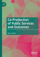 Co-Production of Public Services and Outcomes 3030555089 Book Cover